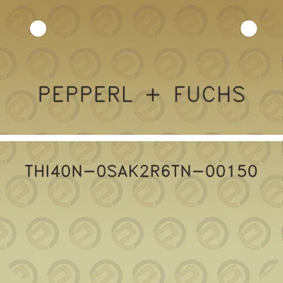 pepperl-fuchs-thi40n-0sak2r6tn-00150