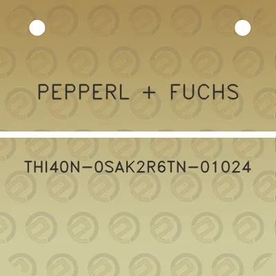pepperl-fuchs-thi40n-0sak2r6tn-01024
