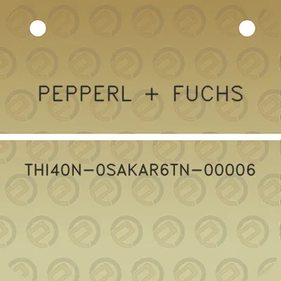 pepperl-fuchs-thi40n-0sakar6tn-00006