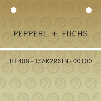 pepperl-fuchs-thi40n-1sak2r6tn-00100