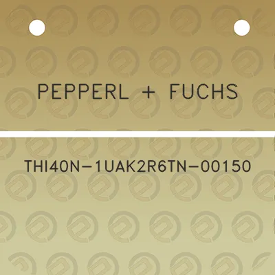 pepperl-fuchs-thi40n-1uak2r6tn-00150