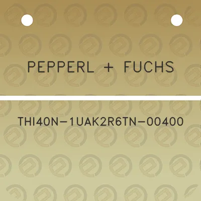 pepperl-fuchs-thi40n-1uak2r6tn-00400