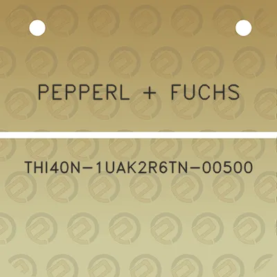 pepperl-fuchs-thi40n-1uak2r6tn-00500