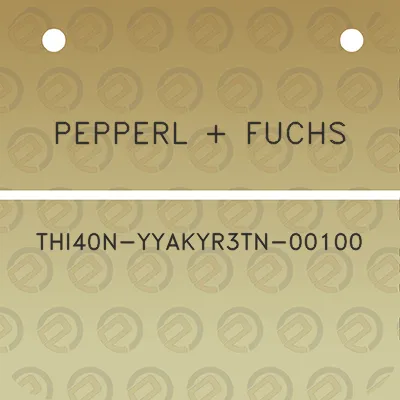 pepperl-fuchs-thi40n-yyakyr3tn-00100