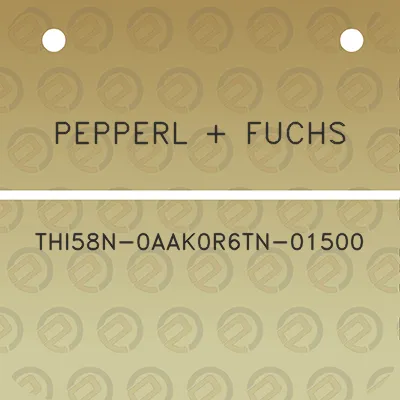 pepperl-fuchs-thi58n-0aak0r6tn-01500