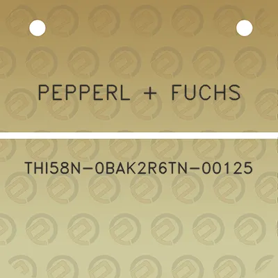 pepperl-fuchs-thi58n-0bak2r6tn-00125