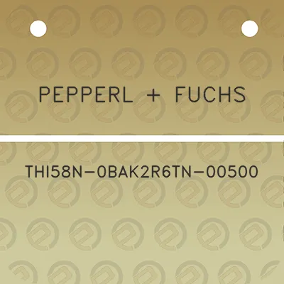 pepperl-fuchs-thi58n-0bak2r6tn-00500