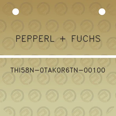 pepperl-fuchs-thi58n-0tak0r6tn-00100