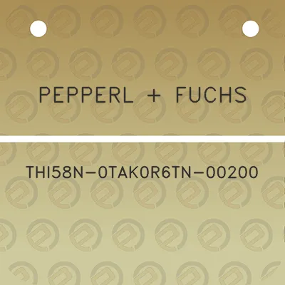 pepperl-fuchs-thi58n-0tak0r6tn-00200