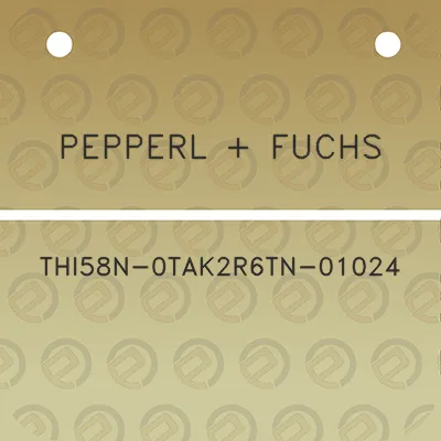 pepperl-fuchs-thi58n-0tak2r6tn-01024