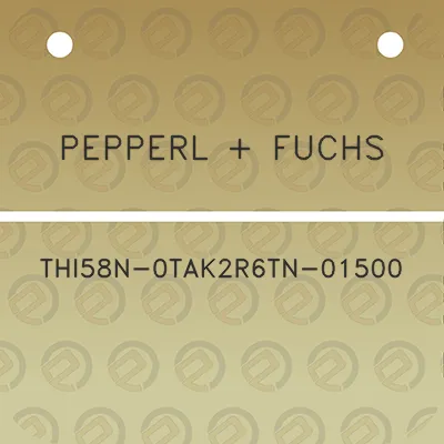 pepperl-fuchs-thi58n-0tak2r6tn-01500