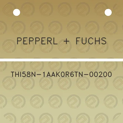 pepperl-fuchs-thi58n-1aak0r6tn-00200