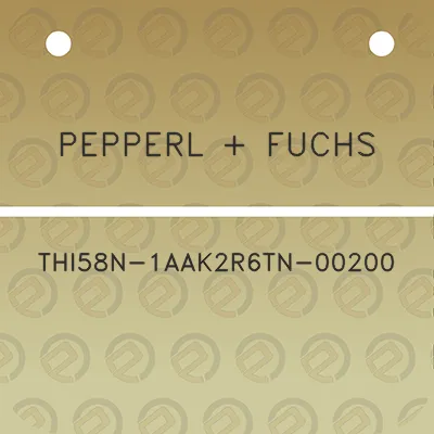 pepperl-fuchs-thi58n-1aak2r6tn-00200