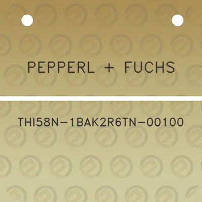 pepperl-fuchs-thi58n-1bak2r6tn-00100