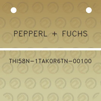 pepperl-fuchs-thi58n-1tak0r6tn-00100