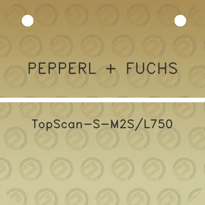 pepperl-fuchs-topscan-s-m2sl750