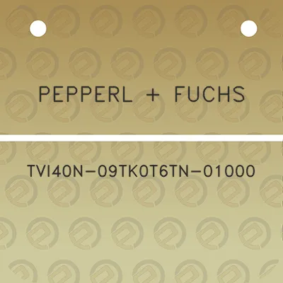 pepperl-fuchs-tvi40n-09tk0t6tn-01000