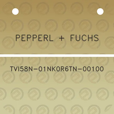 pepperl-fuchs-tvi58n-01nk0r6tn-00100