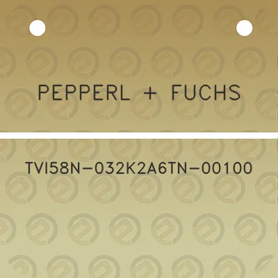 pepperl-fuchs-tvi58n-032k2a6tn-00100