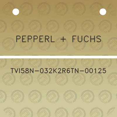 pepperl-fuchs-tvi58n-032k2r6tn-00125