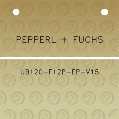 pepperl-fuchs-ub120-f12p-ep-v15