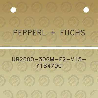 pepperl-fuchs-ub2000-30gm-e2-v15-y184700