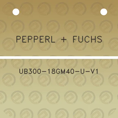 pepperl-fuchs-ub300-18gm40-u-v1