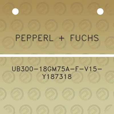 pepperl-fuchs-ub300-18gm75a-f-v15-y187318