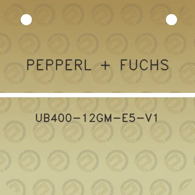 pepperl-fuchs-ub400-12gm-e5-v1