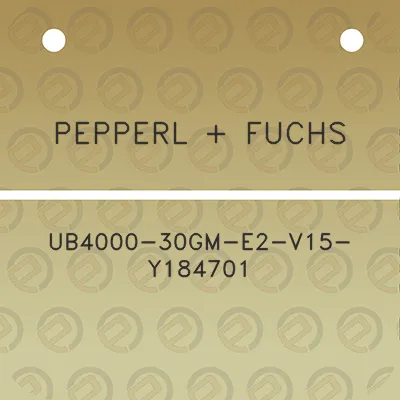 pepperl-fuchs-ub4000-30gm-e2-v15-y184701