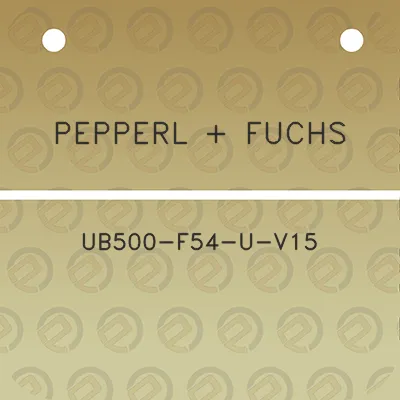 pepperl-fuchs-ub500-f54-u-v15