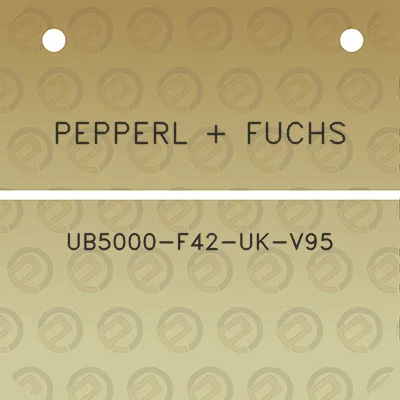 pepperl-fuchs-ub5000-f42-uk-v95