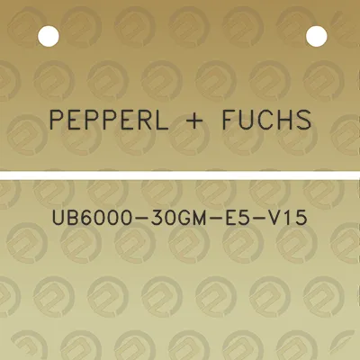 pepperl-fuchs-ub6000-30gm-e5-v15