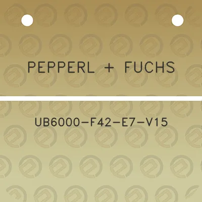 pepperl-fuchs-ub6000-f42-e7-v15