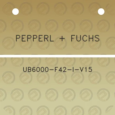 pepperl-fuchs-ub6000-f42-i-v15