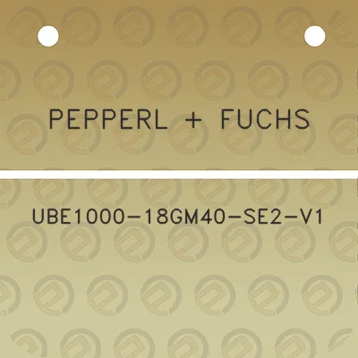 pepperl-fuchs-ube1000-18gm40-se2-v1