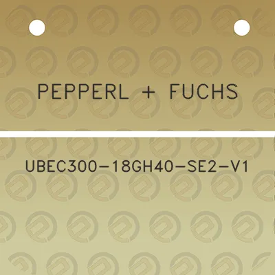 pepperl-fuchs-ubec300-18gh40-se2-v1