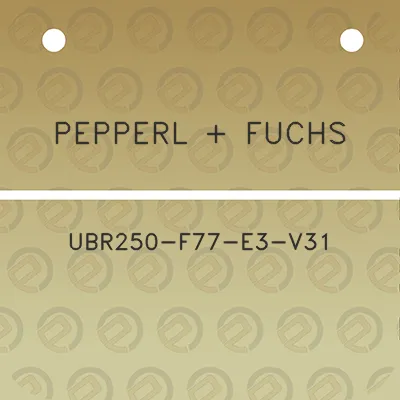 pepperl-fuchs-ubr250-f77-e3-v31