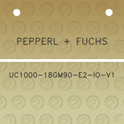 pepperl-fuchs-uc1000-18gm90-e2-io-v1