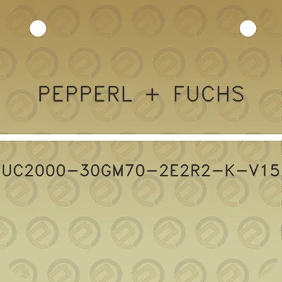 pepperl-fuchs-uc2000-30gm70-2e2r2-k-v15