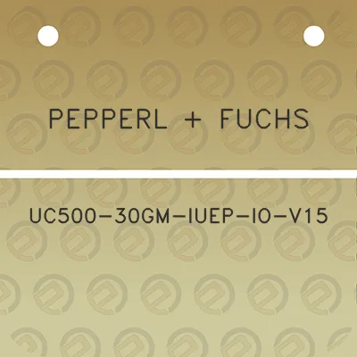 pepperl-fuchs-uc500-30gm-iuep-io-v15