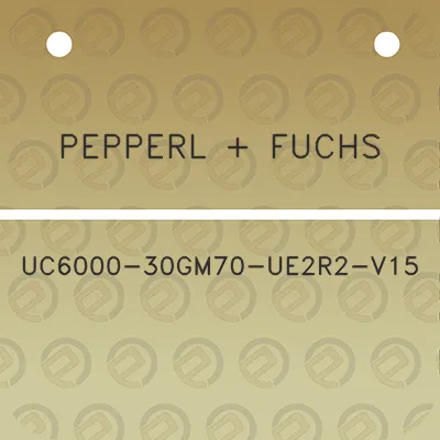 pepperl-fuchs-uc6000-30gm70-ue2r2-v15