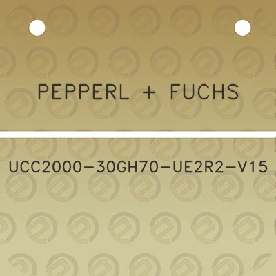 pepperl-fuchs-ucc2000-30gh70-ue2r2-v15