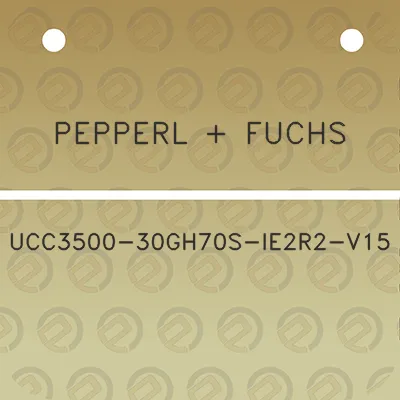 pepperl-fuchs-ucc3500-30gh70s-ie2r2-v15