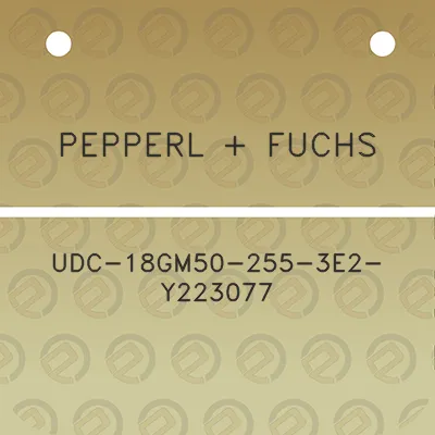 pepperl-fuchs-udc-18gm50-255-3e2-y223077