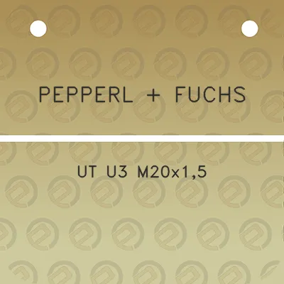 pepperl-fuchs-ut-u3-m20x15