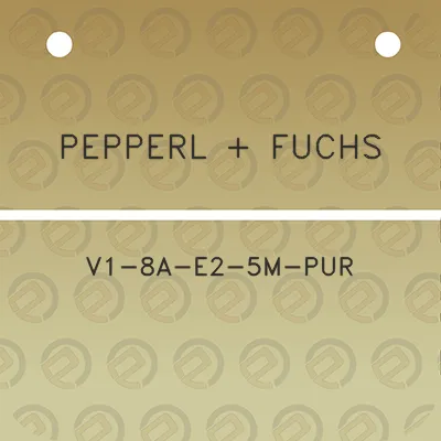 pepperl-fuchs-v1-8a-e2-5m-pur