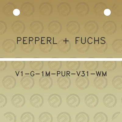 pepperl-fuchs-v1-g-1m-pur-v31-wm