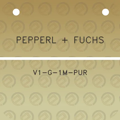 pepperl-fuchs-v1-g-1m-pur