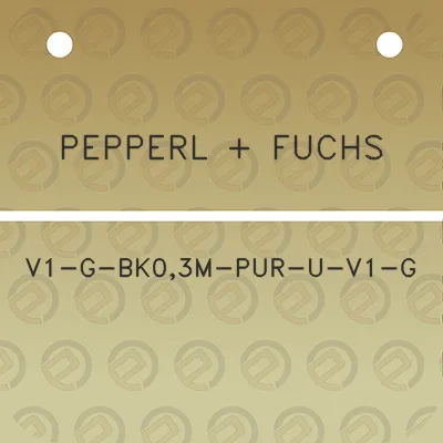 pepperl-fuchs-v1-g-bk03m-pur-u-v1-g